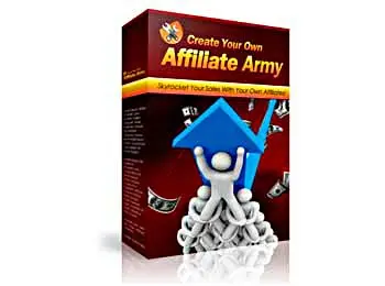 Create Your Own Affiliate Army