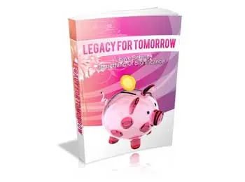 Legacy For Tomorrow