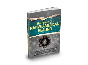 The Power Of Native American Healing