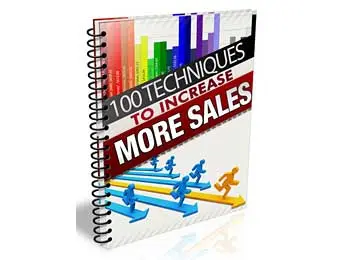 100 Techniques To Increase Sales
