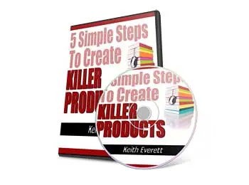 5 Simple Steps To Create Killer Products