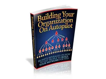 Building Your Organization On Autopilot