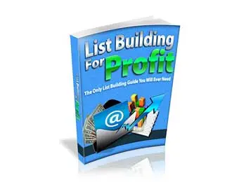 List Building For Profit
