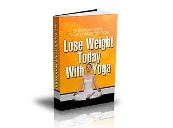 Lose Weight Today With Yoga