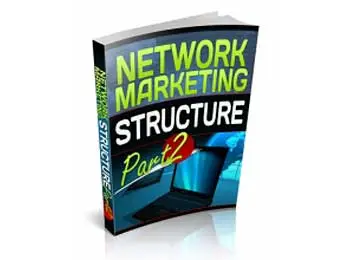 Network Marketing Structure Part 2