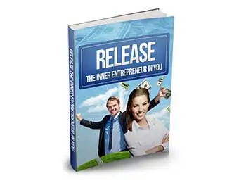Release The Inner Entrepreneur In You