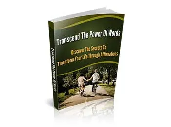 Transcend The Power Of Words