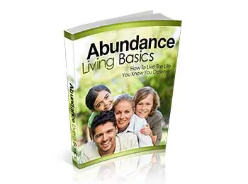 Abundance Living Basics