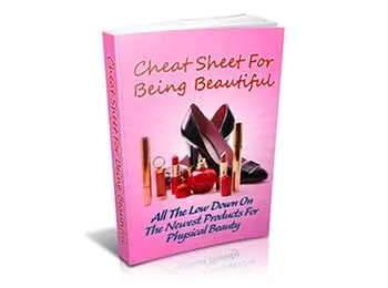 Cheat Sheet For Being Beautiful