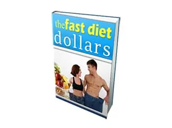 The Fast Diet Dollars