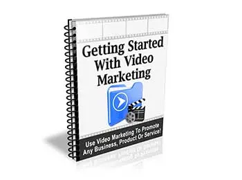 Getting Started With Video Marketing