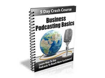 Business Podcasting Basics