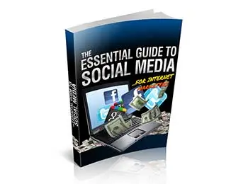 Essential Guide To Social Media