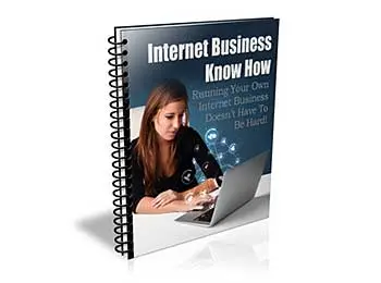 Internet Business Know How