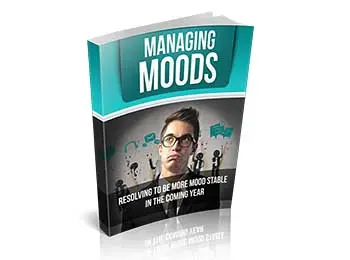 Managing Moods