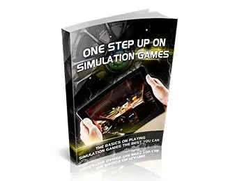 One Step Up On Simulation Games