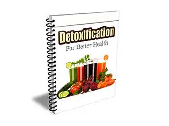 Detoxification for Better Health