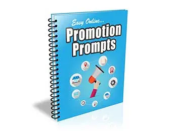 Easy Online Promotion Prompts