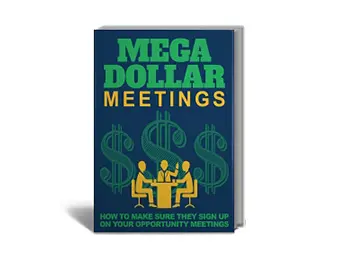 Mega Dollar Meetings