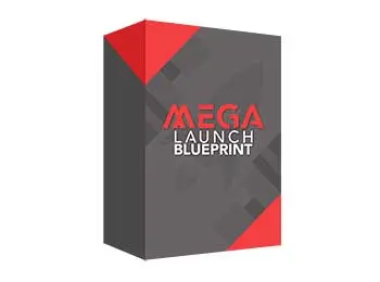 Mega Launch Blueprint