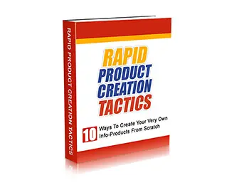 Rapid Product Creation Tactics 