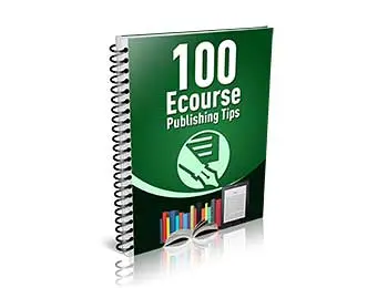100 Ecourse Publishing Tips