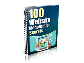 100 Website Monetization Secrets