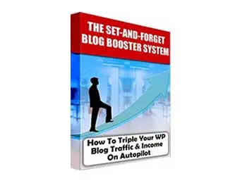 Set And Forget Blog Booster System