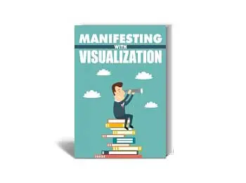 Manifesting With Visualization
