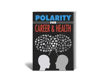 Polarity for Career & Health