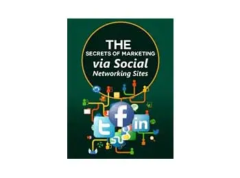 Secrets of Marketing via Social Networking Sites
