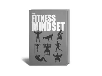 The Fitness Mindset