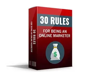 30 Rules For Being an Online Marketer