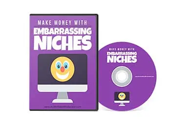 Make Money with Embarrassing Niches