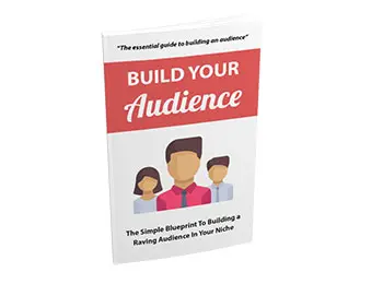 Build Your Audience