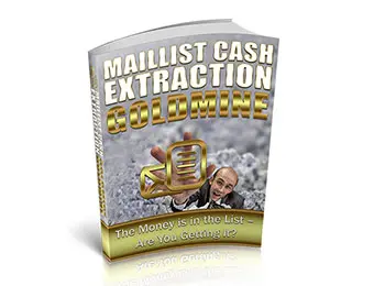 Maillist Cash Extraction Goldmine