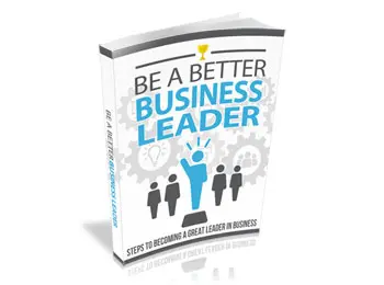 Be a Better Business Leader