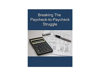 Break the Paycheck-to-Paycheck Struggle