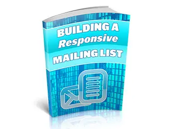 Building A Responsive Mailing List