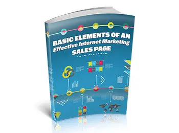 Basic Elements Of An Effective Internet Marketing SalesPage