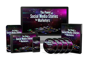 The Power of Social Media Stories for Marketers + Videos Upsell