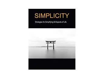 Simplifying All Aspects of Your Life