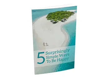 5 Surprisingly Simple Ways To Be Happy
