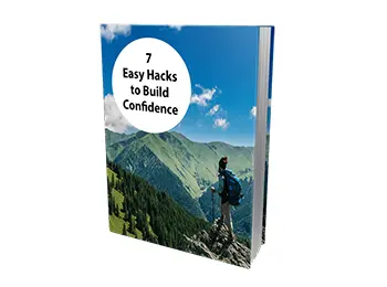 7 Easy Hacks to Build Confidence