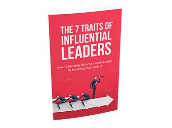 The 7 Traits Of Influential Leaders