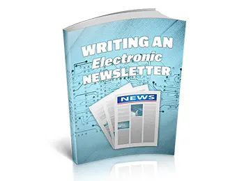 Writing An Electronic Newsletter
