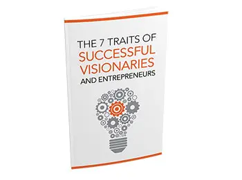 7 Traits Of Successful Visionaries