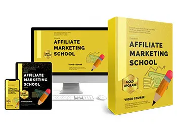 Affiliate Marketing School + Videos Upsell