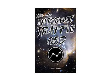 Be An Internet Traffic God
