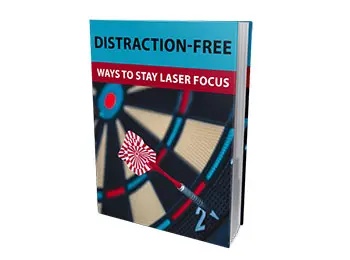 Distraction Free Ways To Stay Laser Focus